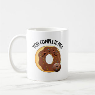 You Complete Me Funny Food Doughnut Pun Coffee Mug