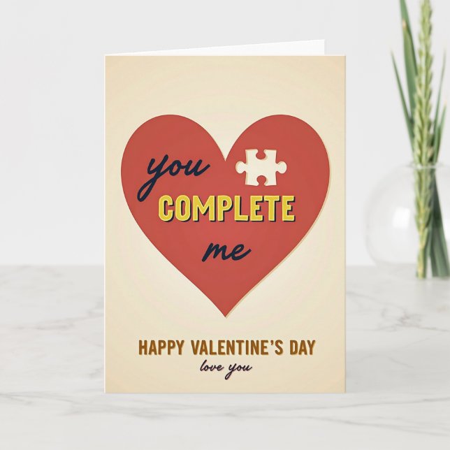 You Complete My Heart Valentines Card (Front)