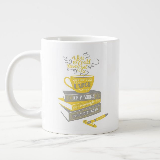 "You Could Never..." - White Jumbo Mug (Left)