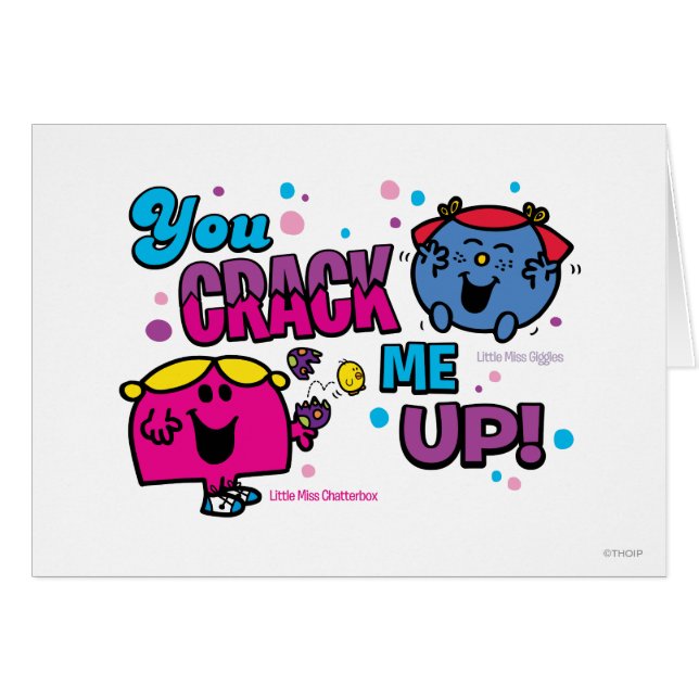 You Crack Me Up! (Front Horizontal)