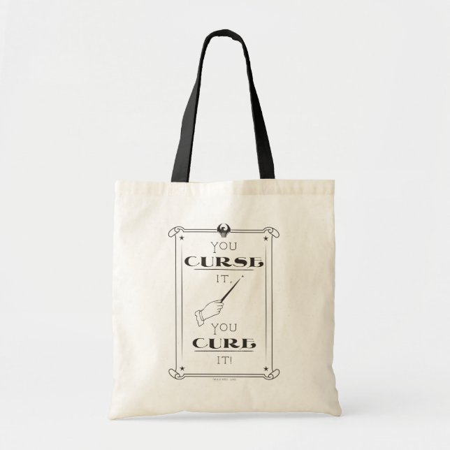 You Curse It, You Cure It Tote Bag (Front)