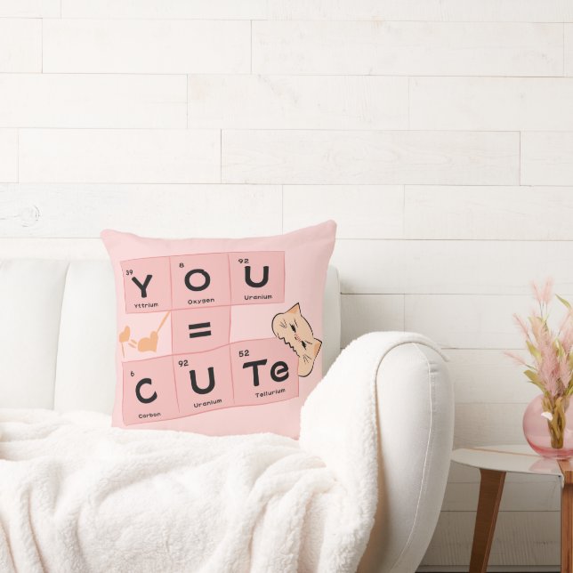 You = Cute | Cute Cat Throw Pillow (Couch)