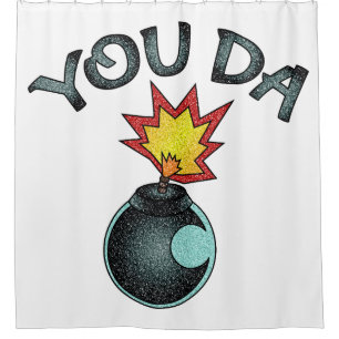 You Da Glitter Bomb Shower Curtain
