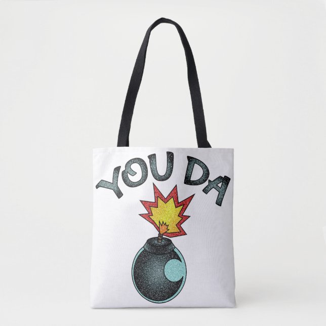 You Da Glitter Bomb Tote Bag (Front)