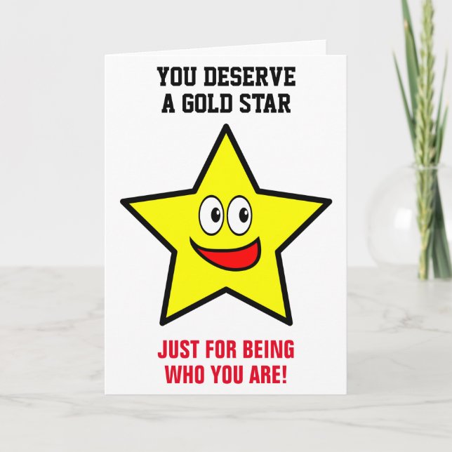 You Deserve A Gold Star Love and Appreciation Card (Front)