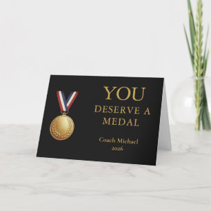 You Deserve a Medal Coach Elegant Funny Team  Thank You Card