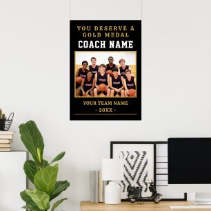 You Deserve a Medal Coach Team Photo Poster