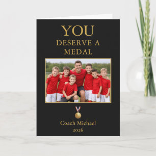 You Deserve a Medal Coach Team Photo Thank You Card