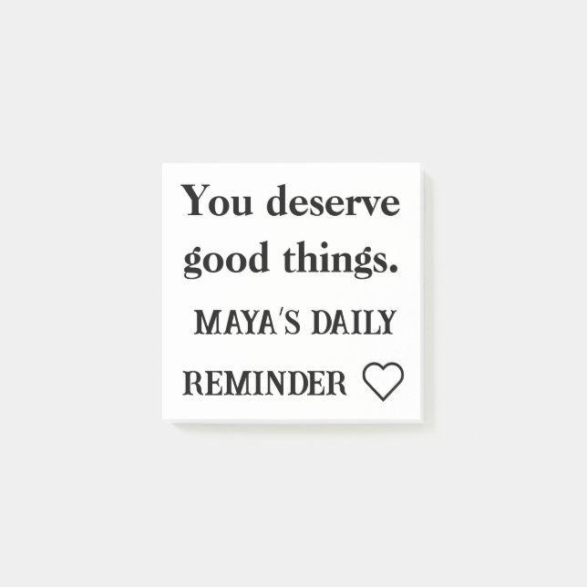 You Deserve Good Things – Custom Support Note (Front)