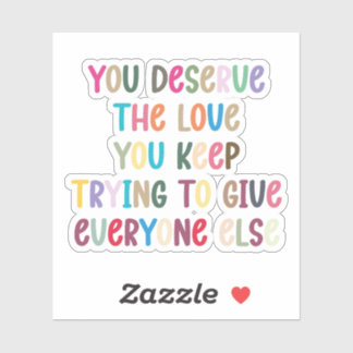 you deserve the love mental health