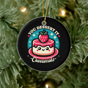 You Dessert It - Cheesecake Kawaii Ceramic Tree Decoration