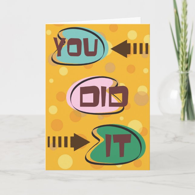 You Did It Card (Front)