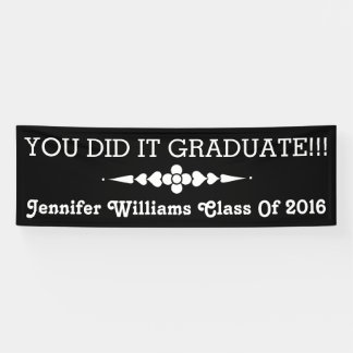 You Did It Graduate Banner