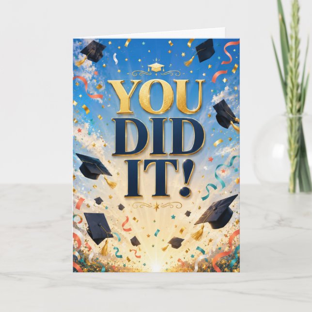 You Did It Graduation Card (Front)