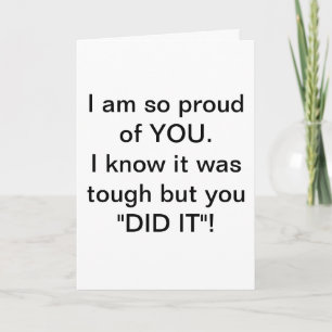 You DID IT"! Greeting card
