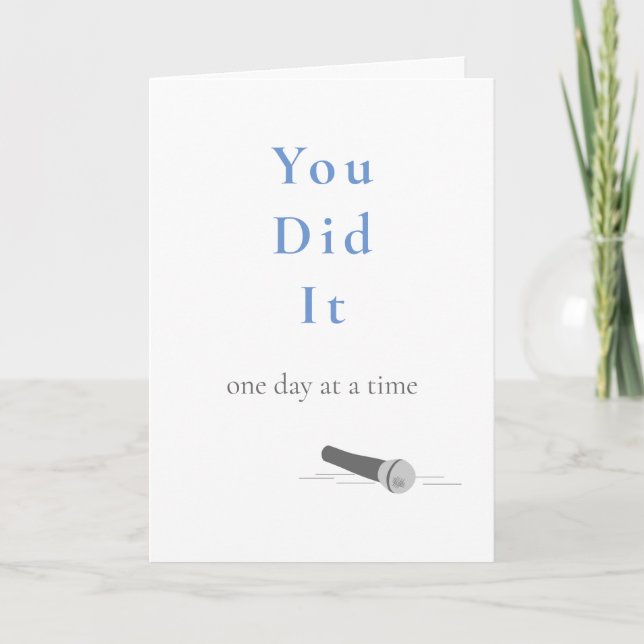 You Did It Sobriety Congratulations Card (Front)