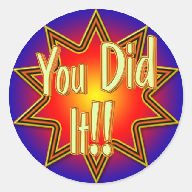 You Did It! Sticker (Front)