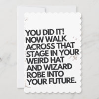 You Did It Weird Hat and Robe Funny Graduation