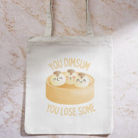 You Dimsum You Lose Some Sticker – Funny Dim Sum