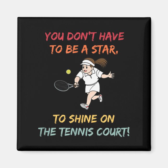 You do not Have to be a Star Magnet (Front)