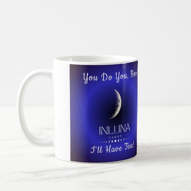 You do you, Boo - I'll have Tea mug (Left)