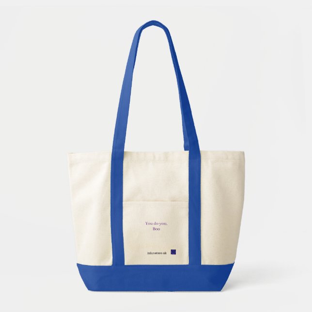You do you, Boo Tote Bag (Front)