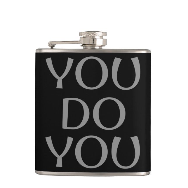 You do You Hip Flask (Front)