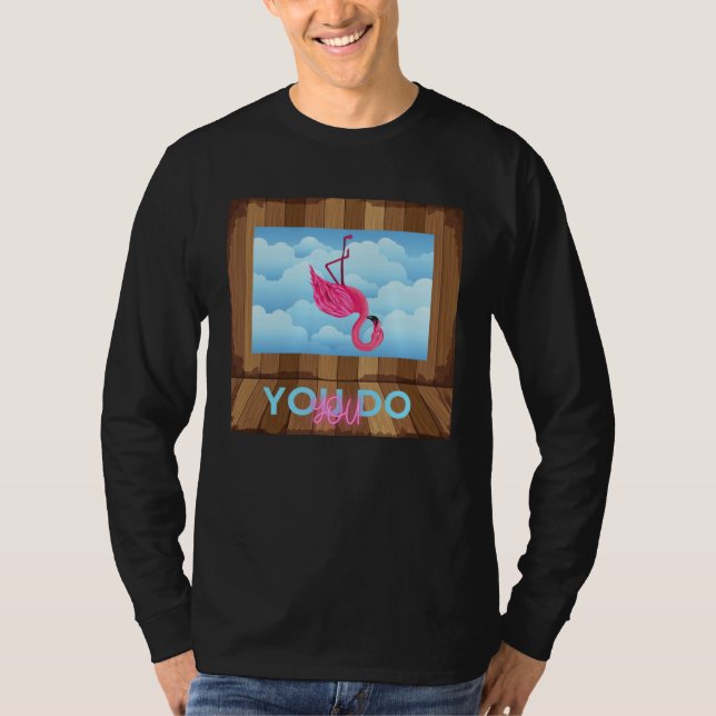 You do You Upside Down Flamingo T-Shirt (Front)
