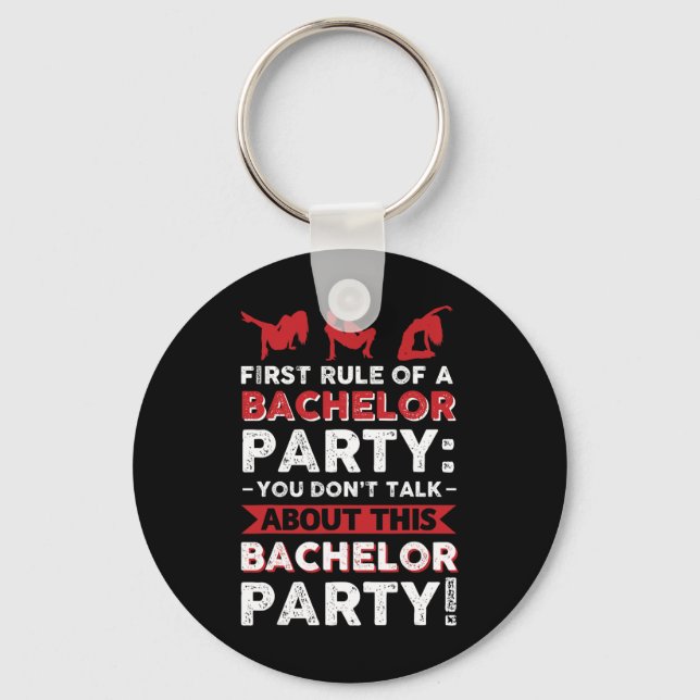 You Don´t Talk About This Bachelor Party!  Key Ring (Front)