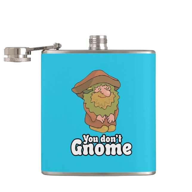 You don't Gnome Hip Flask (Opened)