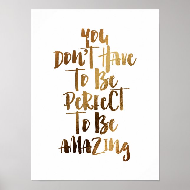 You don't have to be perfect to be amazing poster (Front)