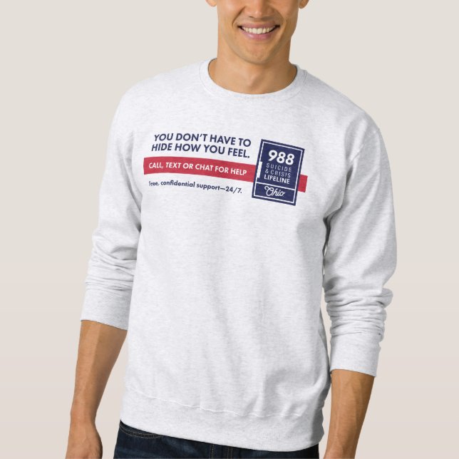 You Don't Have to Hide Crewneck Sweatshirt (Front)