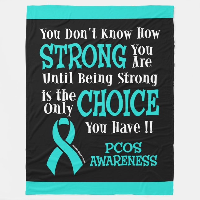 You Don't Know How Strong...PCOS Fleece Blanket (Front)
