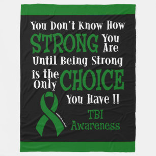 You Don't Know How Strong...TBI Fleece Blanket