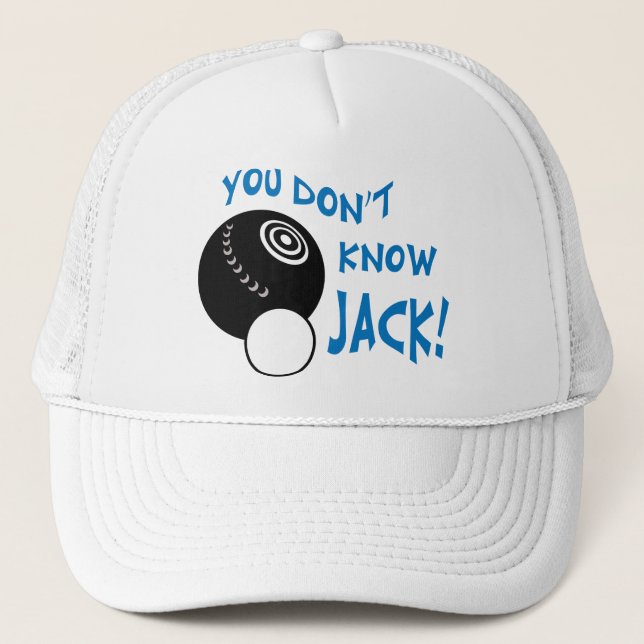 You Don't Know Jack Trucker Hat (Front)