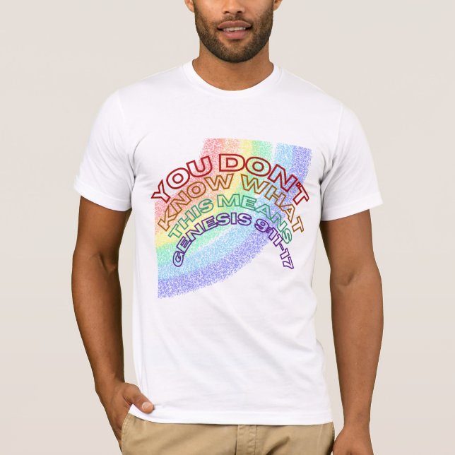 YOU DONT KNOW WHAT THIS MEANS, RB SCRIPTURE T-Shirt (Front)