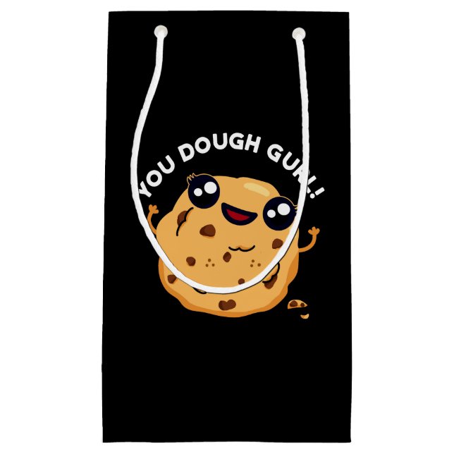 You Dough Gurl Funny Baking Pun Dark BG Small Gift Bag (Front)