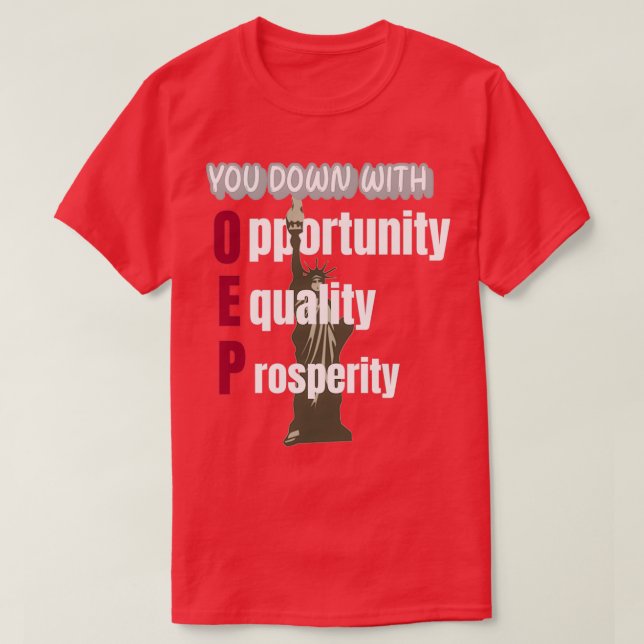 You Down with OEP T-Shirt (Design Front)