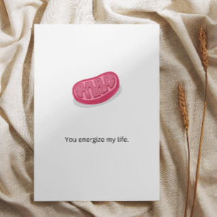 You energise my life thank you card