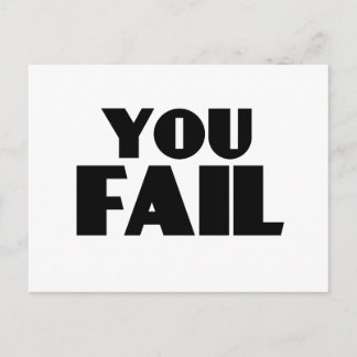 You Fail Postcard