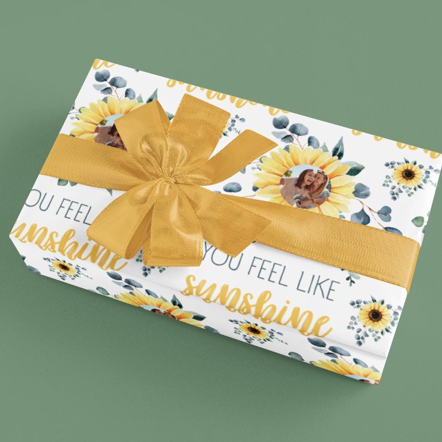 You Feel Like Sunshine Photo Wrapping Sheets  (Let someone special know that they feel like sunshine with this sunflower photo wrapping paper! )