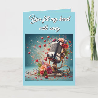 You Fill My Heart With Song - Valentine's Day Card