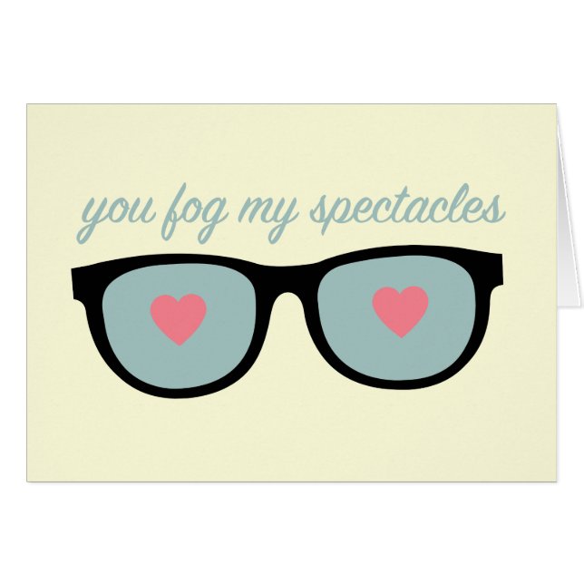 you fog my spectacles (Front Horizontal)