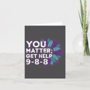 You Get Help Suicide Prevention The 988 Lifeline  Card