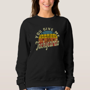 You Give Me Tachycardia ICU Nurse Life Retro Vinta Sweatshirt