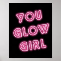 You Glow Girl Hot Pink Typography