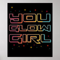 You Glow Girl Neon Lights Glow in the Dark Party