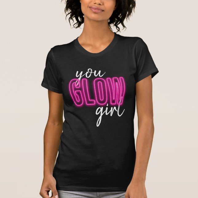 You Glow Girl Pink Jersey Shirt (Front)