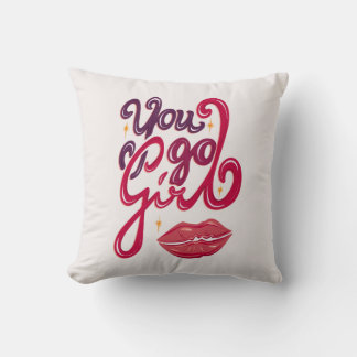 You Go Girl – Confidence Boost Quote Cushion