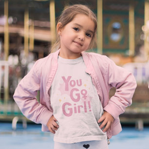 You Go Girl Inspiratonal Pink Kids T-Shirt